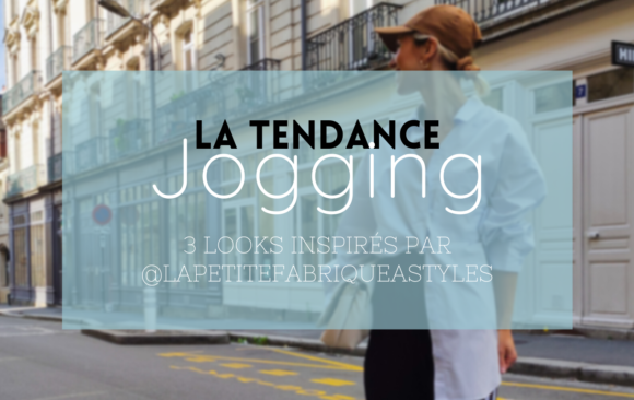 La tendance Jogging