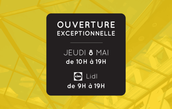 Ouverture exceptionnelle